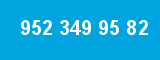 952 349 95 82 952 349 95 82
